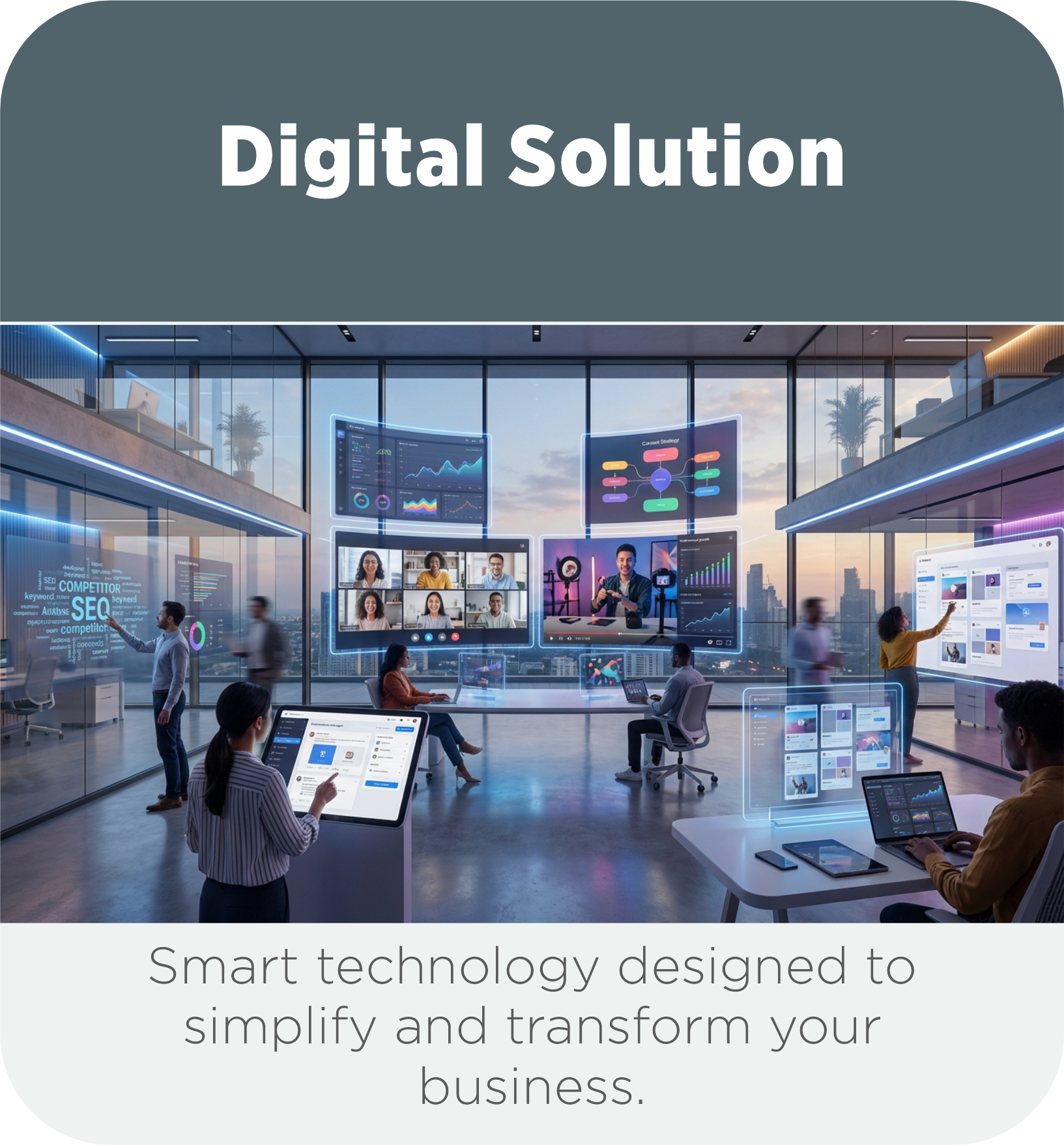 Digital Solution